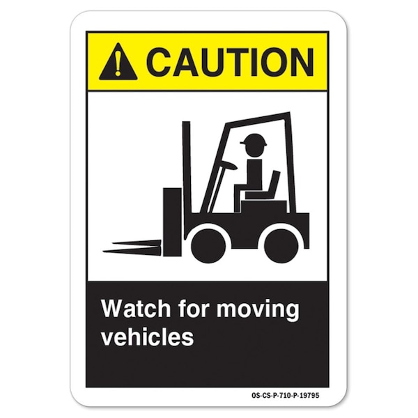 ANSI Caution Sign, Watch For Moving Vehicles, 14in X 10in Aluminum, 10" W, 14" L, Landscape